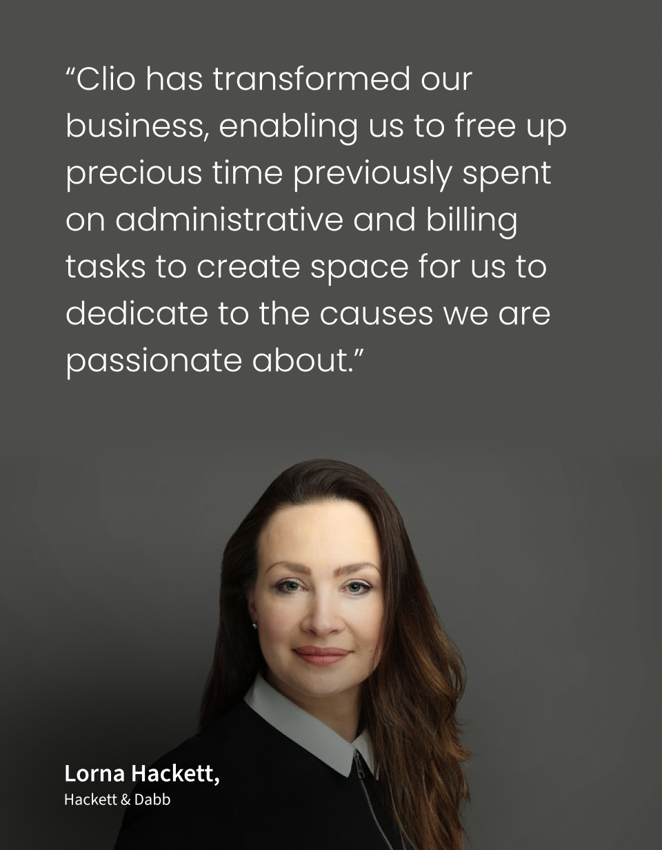 Clio customer Lorna Hackett, Hackett & Dabb