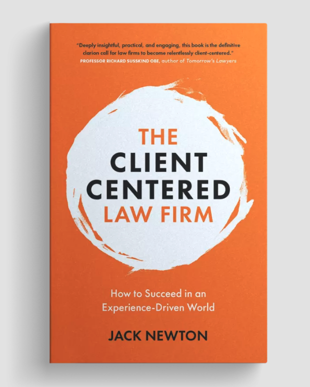 Book cover for "The Client Centered Law Firm" by Jack Newton