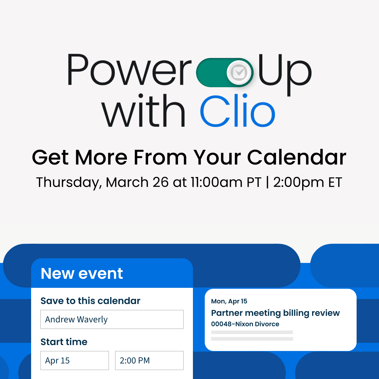 Power Up with Clio webinar
