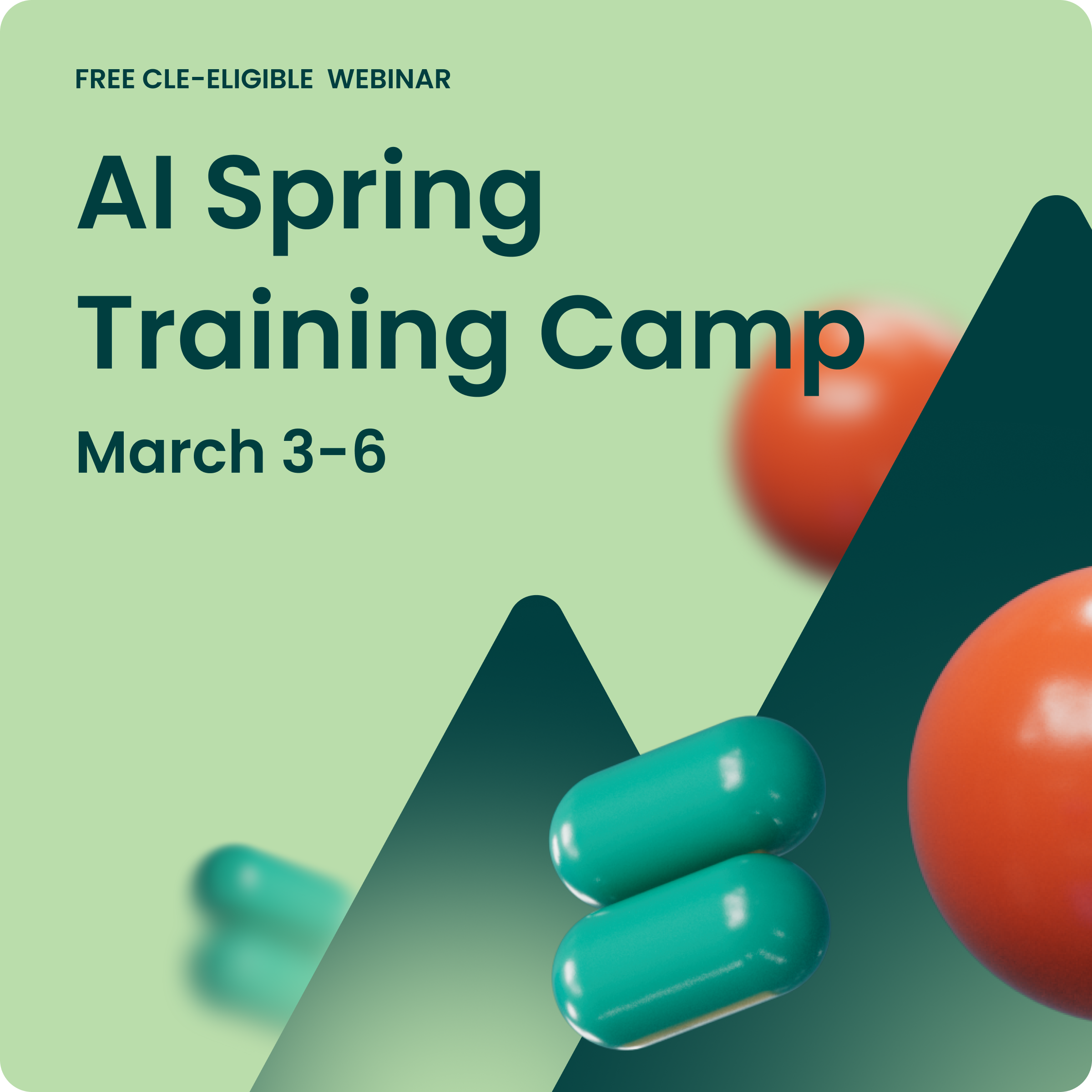 Free CLE-eligable webinar: AI Spring Training Camp March 3-6