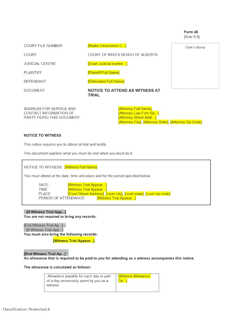 Notice to Attend as Witness at Trial (Form 40)