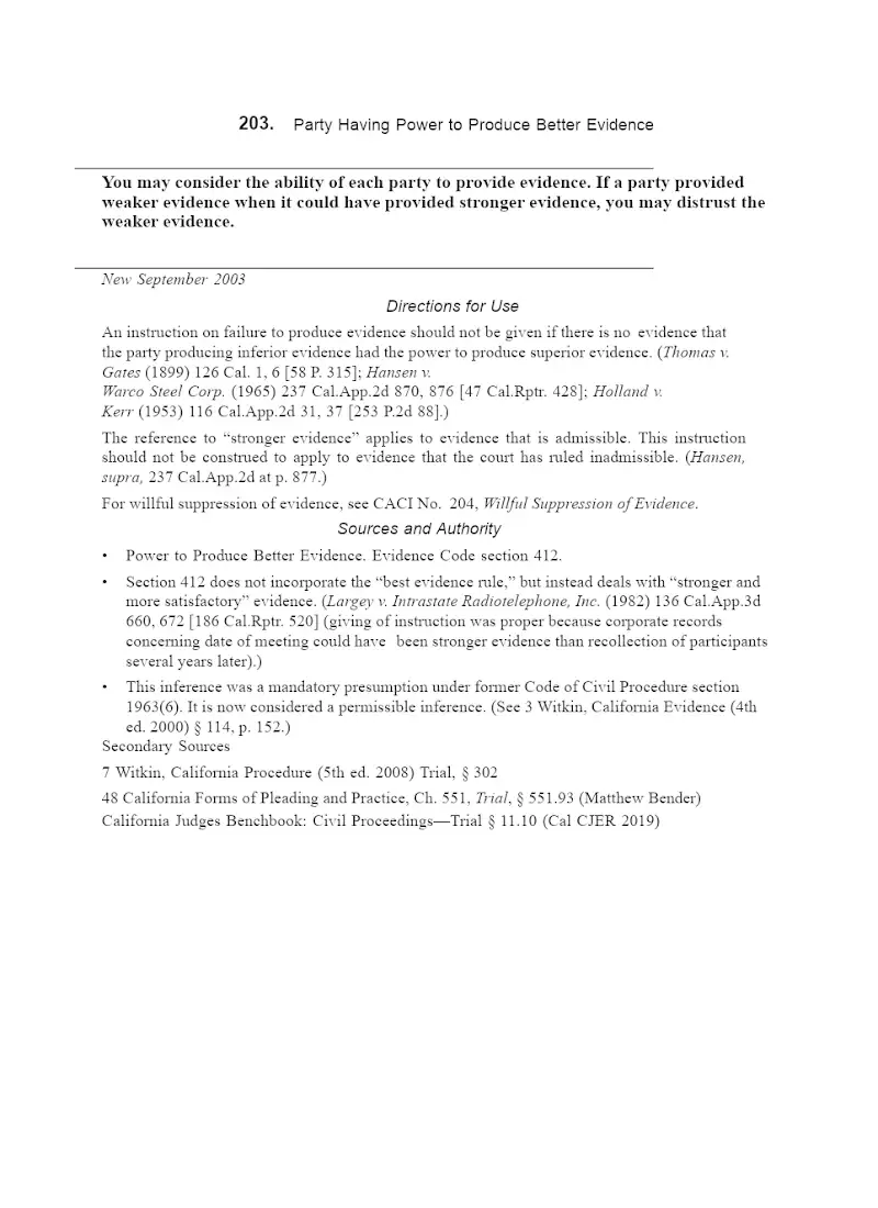 Party Having to Produce Better Evidence