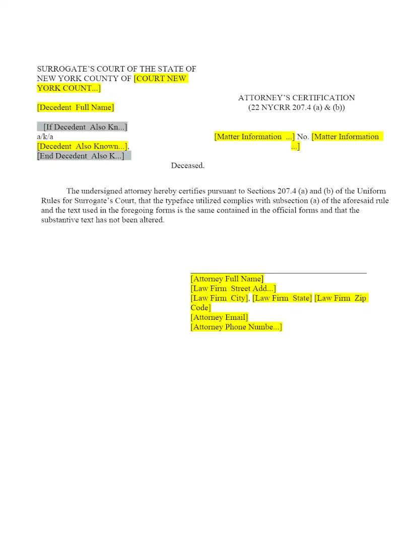 Attorney's Certification in Probate Proceeding