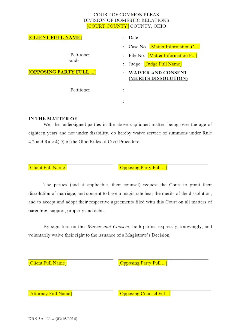Waiver and Consent, Merits Dissolution (DR 9.3A)