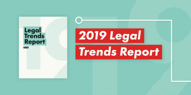 2019 Legal Trends Report by Clio