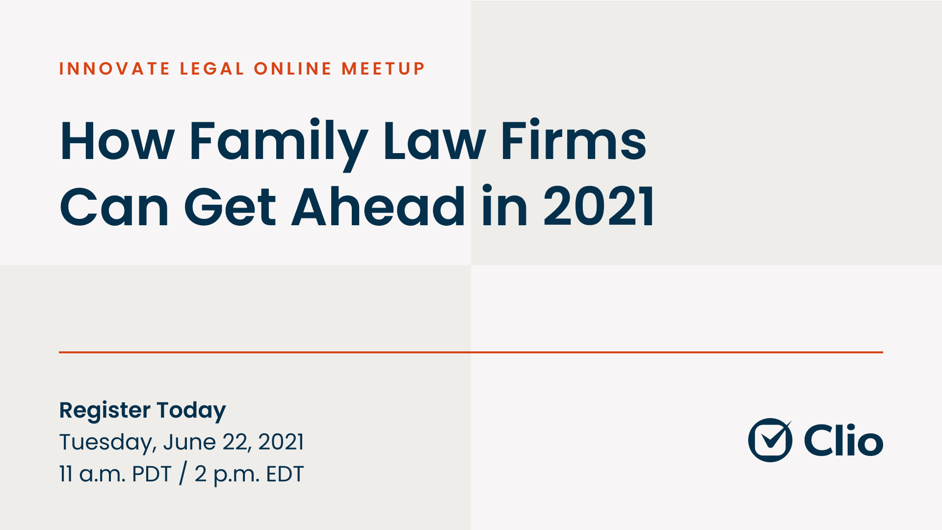 How Family Law Firms Can Get Ahead in 2021 Clio