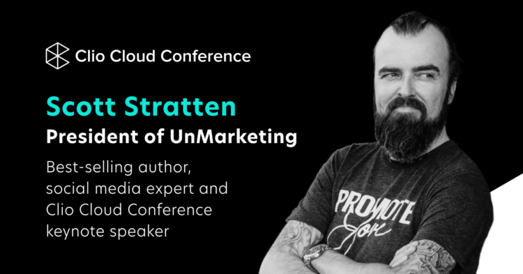 Scott Stratten Announced as First Keynote Speaker at the 2021 Clio Cloud Conference