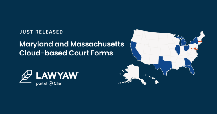 Cloud-based Legal Court Forms Now Available in Maryland and Massachusetts