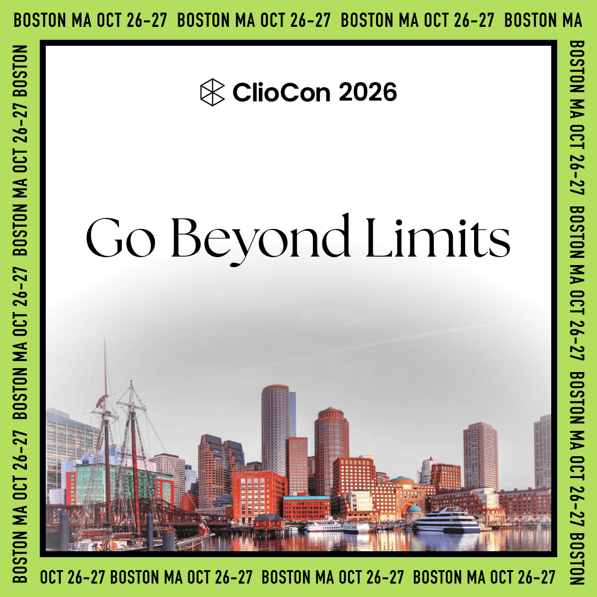 ClioCon 2026 in Boston, October 26-27