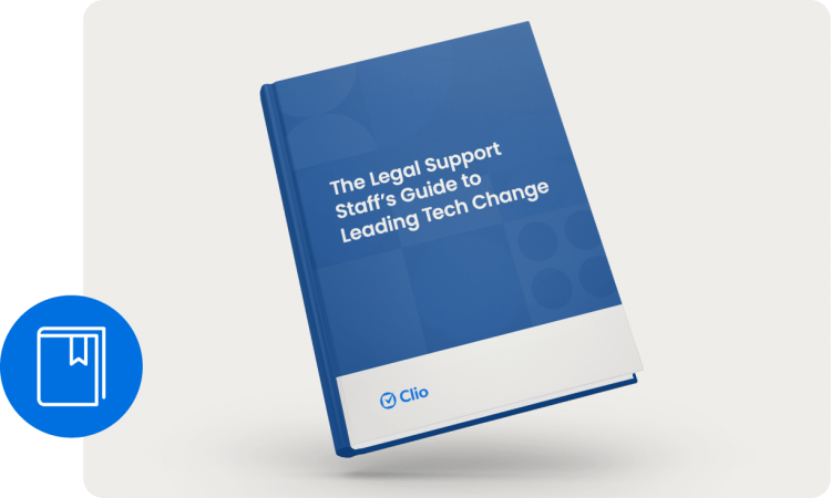 NA Support Staff Tech Support Staff’s Guide to Leading Tech Change at Law Firms
